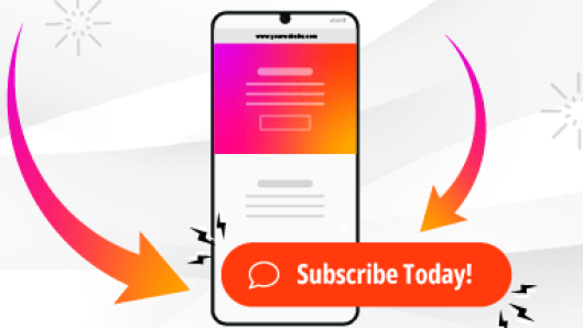Illustration of website on mobile phone with Subscribe Today button