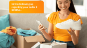 image of a customer standing near a new product in their home with the message reading...Hi! I’m following up regarding your order # XC3854…